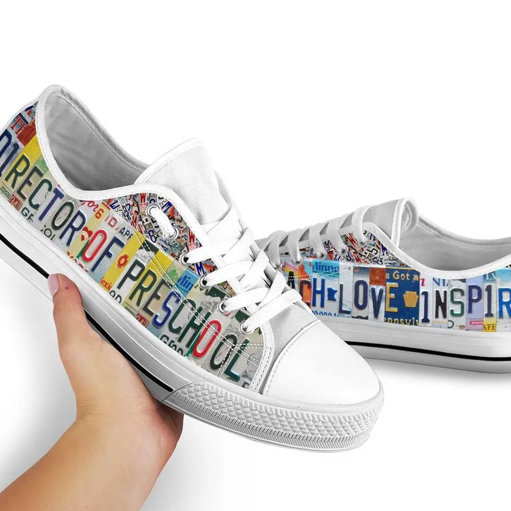 Director Of Preschool License Plates Low Top Shoes, Teacher Shoes, Low Top Sneakers