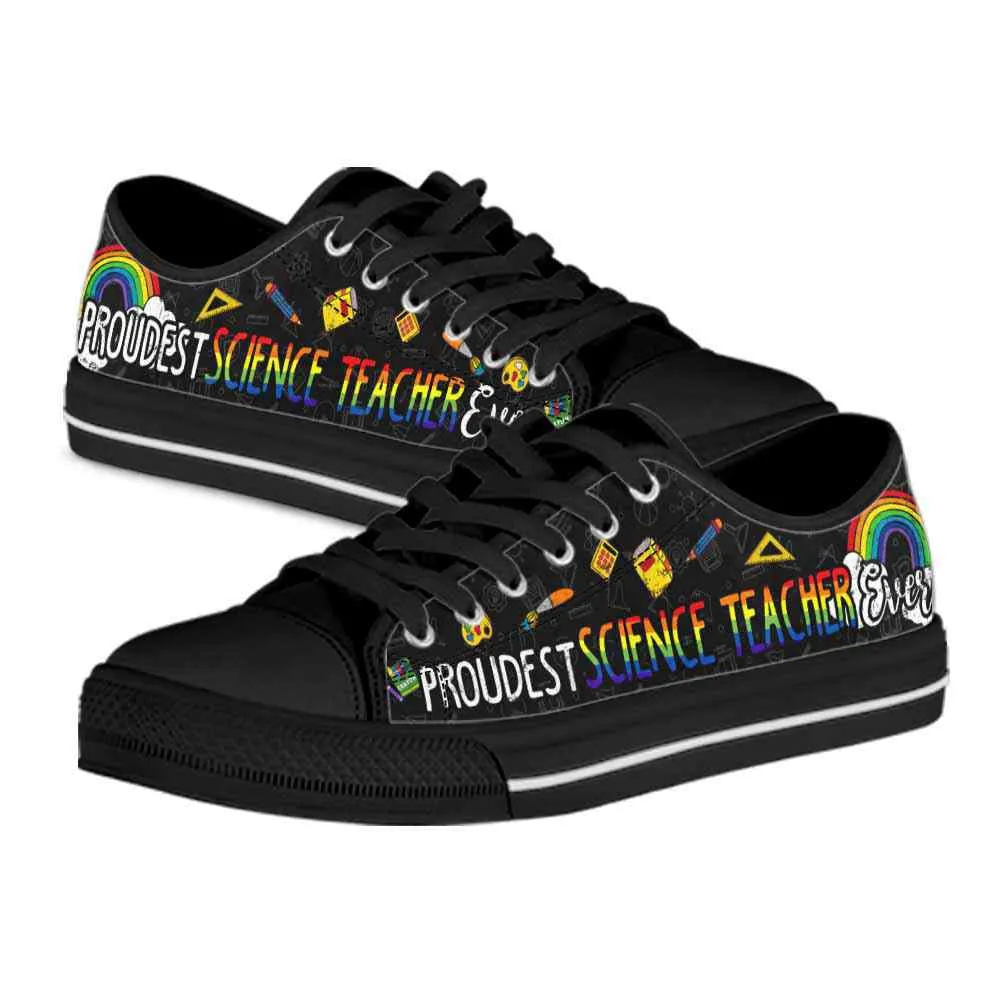 Proudest School Science Teacher Ever Rainbow Low Top Shoes, Teacher Shoes, Low Top Sneakers